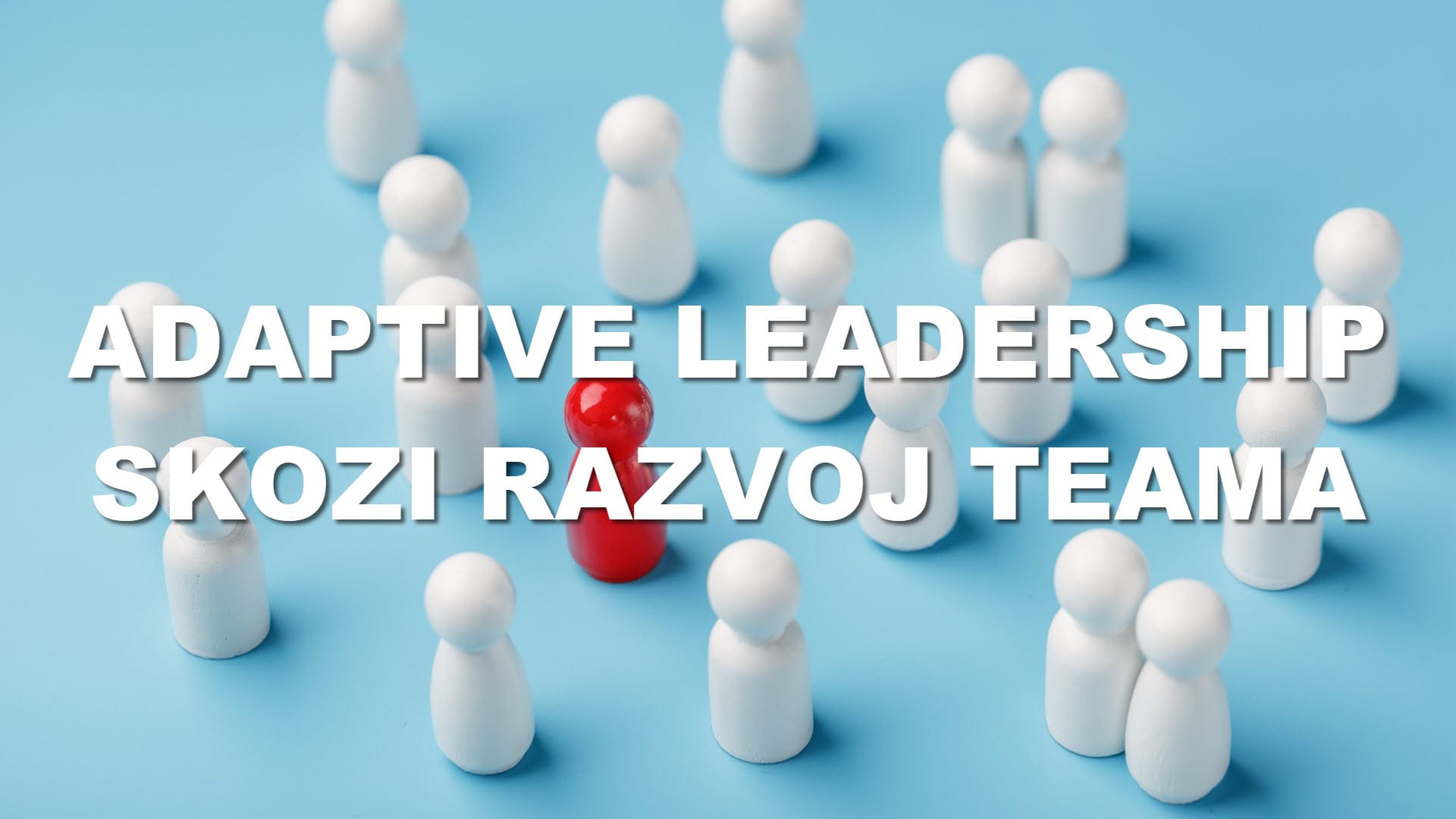 Adaptive leadership
